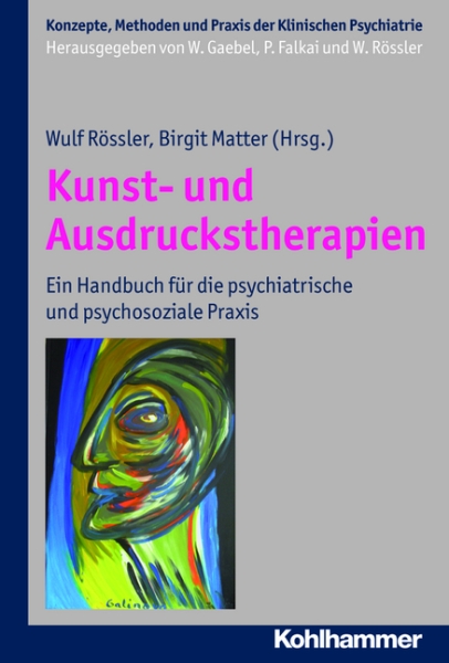 Handbuch: KUNST- UND AUSDRUCKSTHERAPIEN / KOHLHAMMER